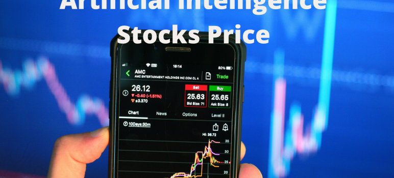 Artificial Intelligence Stocks Price